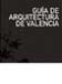 Libro_Guía de arquitectura de Valencia